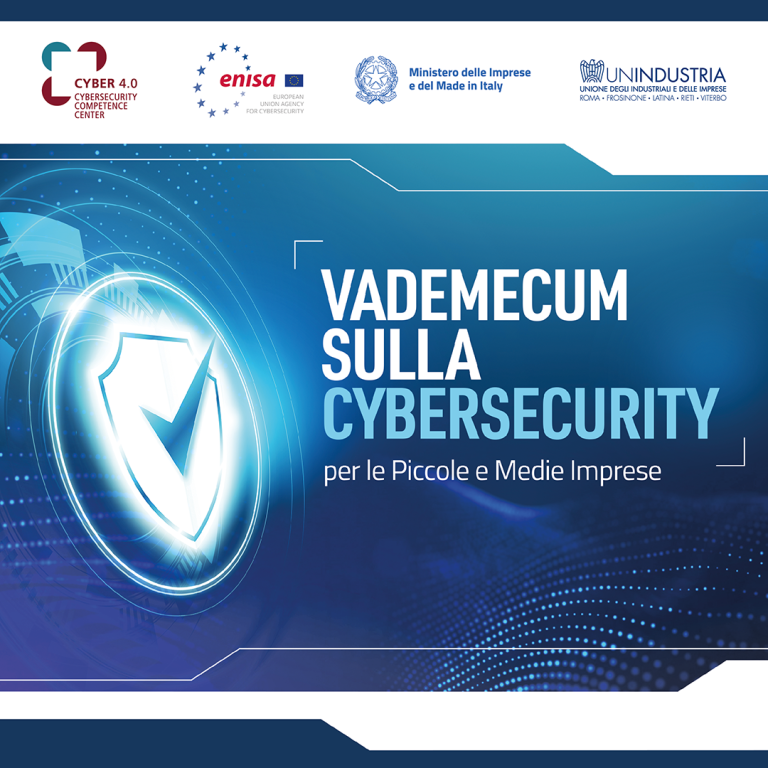 Un Vademecum per le PMI, lavoro di Cyber 4.0 e Unindustria